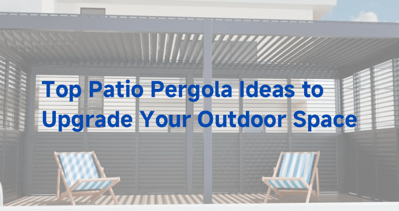 top patio pergola ideas