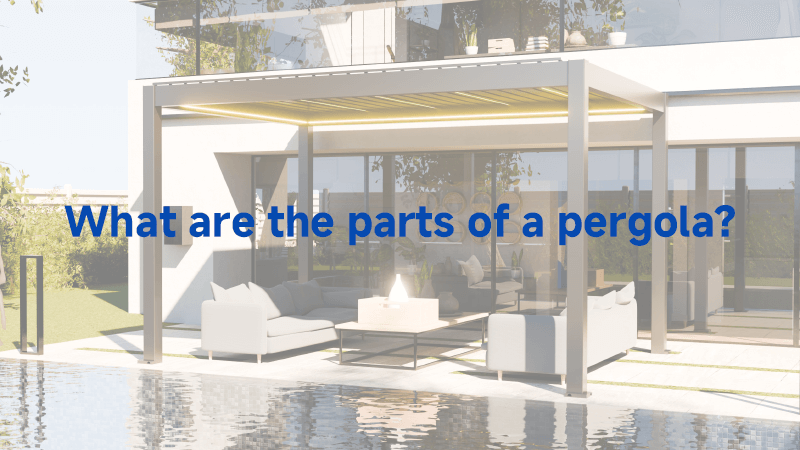 What are the parts of a pergola